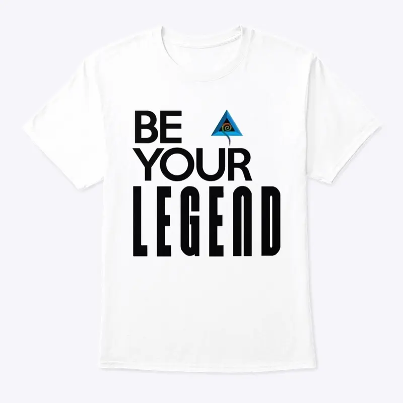 Be Your Legend - Men's Classic Tee White